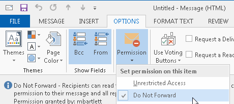 Outlook 2013 Do Not Forward option