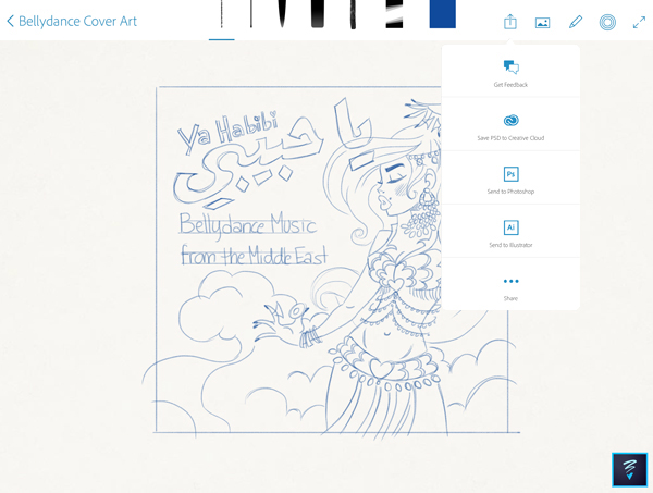 using adobe sketch to sketch your drawing and share adobe sketch creative stylus pen illustrate share send to illustrator photoshop behance bellydance middle east cover art