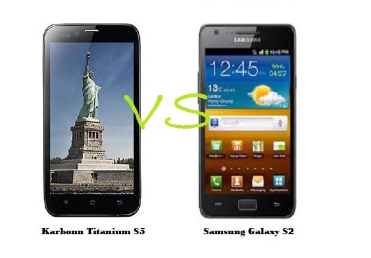 Karbonn Titanium S5 vs Samsung Galaxy S2