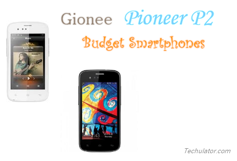 Gionee Pioneer P2